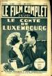LE FILM COMPLET DU JEUDI N° 1132 - 11E ANNEE - LE COMPTE DE LUXEMBOURG. R. D'URMONT