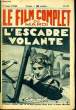 LE FILM COMPLET DU MARDI N° 1149 - 11E ANNEE - L'ESCADRE VOLANTE. CHARLES GRAZA