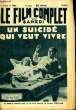 LE FILM COMPLET DU SAMEDI N° 1160 - 11E ANNEE - UN SUICIDE QUI VEUT VIVRE.. MARUCIE AUBYN