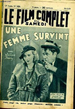 LE FILM COMPLET DU SAMEDI N° 1424 - 12E ANNEE - UNE FEMME SURVINT. COLLECTIF