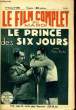 LE FILM COMPLET DU MARDI N° 1464 - 13E ANNEE - LE PRINCE DES SIX JOURS. COLLECTIF