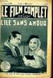 LE FILM COMPLET DU JEUDI N&deg; 1465 - 12E ANNEE - L'ILE SANS AMOUR. COLLECTIF