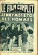 LE FILM COMPLET DU JEUDI N&deg; 1477- 13E ANNEE - JENNY, MEFIE-TOI DES HOMMES. COLLECTIF