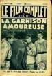 LE FILM COMPLET DU JEUDI N&deg; 1489 - 13E ANNEE - LA GARNISON AMOUREUSE. COLLECTIF
