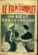 LE FILM COMPLET DU MARDI N° 1491 - 13E ANNEE - UN BOEUF SUR LA LANGUE. COLLECTIF