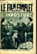 LE FILM COMPLET DU SAMEDI N° 1496 - 13E ANNEE - L'IMPOSTURE. COLLECTIF
