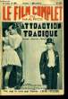 LE FILM COMPLET DU MARDI N° 1550 - 13E ANNEE - L'ATTRACTION TRAGIQUE. COLLECTIF