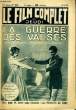 LE FILM COMPLET DU JEUDI N&deg; 1552 - 13E ANNEE - LA GUERRE DES VALSES.. COLLECTIF