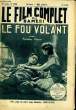 LE FILM COMPLET DU SAMEDI N° 1553 - 13E ANNEE - LE FOU VOLANT. COLLECTIF