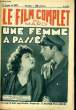 LE FILM COMPLET DU MARDI N° 1557 - 13E ANNEE - UNE FEMME A PASSE. COLLECTIF