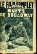 LE FILM COMPLET DU SAMEDI N° 1664 - 14E ANNEE - NUITS DE BROADWAY. COLLECTIF
