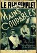 LE FILM COMPLET DU SAMEDI N° 1739 - 15E ANNEE - MAINS COUPABLES. COLLECTIF