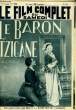 LE FILM COMPLET DU SAMEDI N° 1754 - 15E ANNEE - LE BARON TZIGANE. COLLECTIF