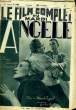 LE FILM COMPLET DU MARDI N° 1785 - 15E ANNEE - ANGELE. COLLECTIF