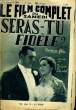 LE FILM COMPLET DU SAMEDI N° 1843 - 15E ANNEE - SERAS-TU FIDELE ?. COLLECTIF