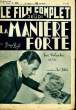 LE FILM COMPLET DU JEUDI N° 1902 - 16E ANNEE - LA MANIERE FORTE. COLLECTIF