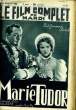 LE FILM COMPLET DU MARDI N° 1922 - 16E ANNEE - MARIE TUDOR. COLLECTIF