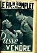 LE FILM COMPLET DU SAMEDI N° 1924 - 16E ANNEE - PASSE A VENDRE. COLLECTIF