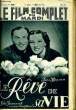 LE FILM COMPLET DU MARDI N° 1928 - 16E ANNEE - LE REVE DE SA VIE. COLLECTIF