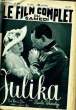 LE FILM COMPLET DU SAMEDI N° 1930 - 16E ANNEE - JULIKA. COLLECTIF