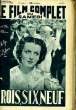 LE FILM COMPLET DU SAMEDI N° 1933 - 16E ANNEE - TROIS, SIX, NEUF. COLLECTIF