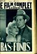 LE FILM COMPLET DU SAMEDI N&deg; 1951 - 16E ANNEE - LES BAS-FONDS. COLLECTIF