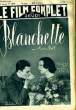 LE FILM COMPLET DU JEUDI N° 1974 - 16E ANNEE - BLANCHETTE. COLLECTIF