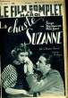 LE FILM COMPLET DU MARDI N° 1994 - 16E ANNEE - LA CHASTE SUZANNE. COLLECTIF