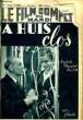 LE FILM COMPLET DU MARDI N° 2033 - 16E ANNEE - A HUIS CLOS. COLLECTIF