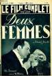 LE FILM COMPLET DU JEUDI N&deg; 2064 - 17E ANNEE - DEUX FEMMES. COLLECTIF