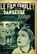 LE FILM COMPLET DU JEUDI N&deg; 2127 - 17E ANNEE - LA DANSEUSE ROUGE. COLLECTIF