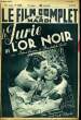 LE FILM COMPLET DU MARDI N&deg; 2168 - 17E ANNEE - LA FURIE DE L'OR NOIR. COLLECTIF