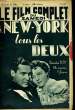 LE FILM COMPLET DU SAMEDI N° 2179 - 17E ANNEE - A NEW-YORK TOUS LES DEUX. COLLECTIF