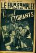 LE FILM COMPLET DU MARDI N° 2195 - 17E ANNEE - VIVENT LES ETUDIANTS. COLLECTIF