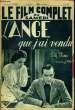 LE FILM COMPLET DU SAMEDI N° 2215 - 18E ANNEE - L'ANGE QUE J'AI VENDU. COLLECTIF