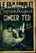 LE FILM COMPLET DU SAMEDI N° 2248 - 18E ANNEE - L'AXCENTRIQUE CINCER TED. COLLECTIF
