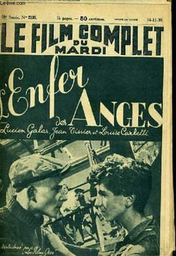 LE FILM COMPLET DU MARDI N° 2335 - 18E ANNEE - L'ENFER DES ANGES. COLLECTIF
