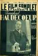 LE FILM COMPLET DU SAMEDI N° 2340 - 18E ANNEE - PRESIDENT HAUDECOEUR. COLLECTIF