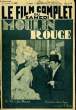 LE FILM COMPLET DU SAMEDI N° 2352 - 18E ANNEE - MOULIN ROUGE. COLLECTIF
