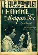 LE FILM COMPLET DU MARDI N° 2353 - 18E ANNEE - L'HOMME AU MASQUE DE FER. COLLECTIF