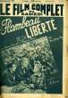 LE FILM COMPLET DU SAMEDI N° 2373 - 19E ANNEE - LE FLAMBEAU DE LA LIBERTE. COLLECTIF