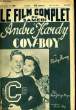 LE FILM COMPLET DU SAMEDI N° 2388 - 19E ANNEE - ANDRE HARDY COW-BOY. COLLECTIF