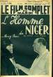 LE FILM COMPLET DU MARDI N° 2392 - 19E ANNEE - L'HOMME DU NIGER. COLLECTIF