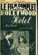 LE FILM COMPLET DU SAMEDI N° 2400 - 19E ANNEE - HOLLYWOOD HOTEL. COLLECTIF