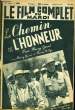 LE FILM COMPLET DU MARDI N° 2428 - 19E ANNEE - LE CHEMIN DE L'HONNEUR. COLLECTIF