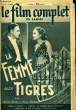 LE FILM COMPLET DU SAMEDI N&deg; 2452 - 20E ANNEE - LA FEMME AUX TIGRES. COLLECTIF