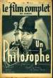 LE FILM COMPLET DU SAMEDI N&deg; 2460 - 20E ANNEE - UN PHILOSOPHE. COLLECTIF