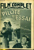 LE NOUVEAU FILM COMPLET N&deg; 10 - PILOTE D'ESSAI. COLLECTIF