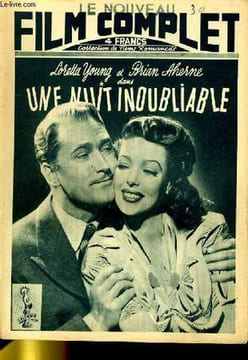 LE NOUVEAU FILM COMPLET N° 30 - UNE NUIT INOUBLIABLE. COLLECTIF