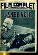 LE NOUVEAU FILM COMPLET N° 91 - L'ANGE NOIR. COLLECTIF
